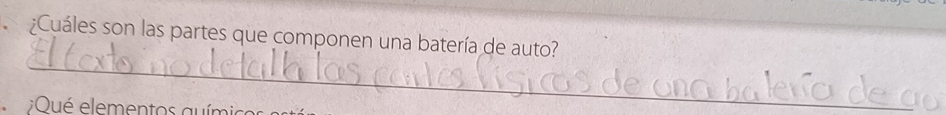 ¿Cuáles son las partes que componen una batería de auto? 
_ 
Qué elementos químico