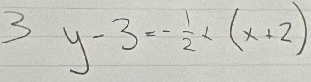 3 y-3=- 1/2 x(x+2)