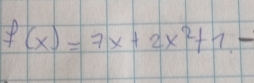 f(x)=7x+2x^2+7.-