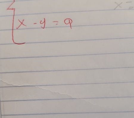 beginarrayl x-y=9endarray.
x=