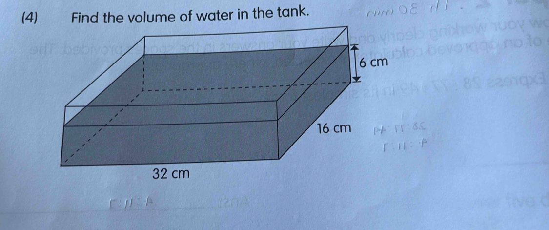 (4) Find the volume of water in the tank.