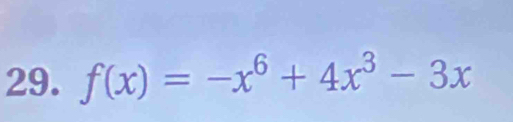 f(x)=-x^6+4x^3-3x