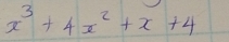 x^3+4x^2+x+4