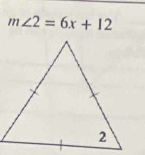 m∠ 2=6x+12