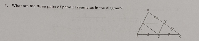 What are the three pairs of parallel segments in the diagram?