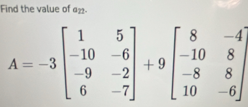 Find the value of a_22.