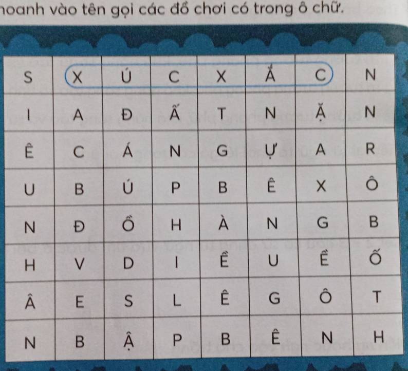 hoanh vào tên gọi các đồ chơi có trong ô chữ.
a