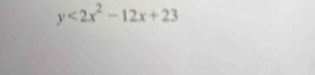 y<2x^2-12x+23