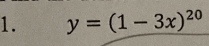 y=(1-3x)^20