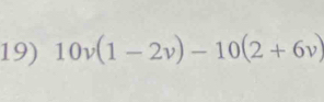 10v(1-2v)-10(2+6v)