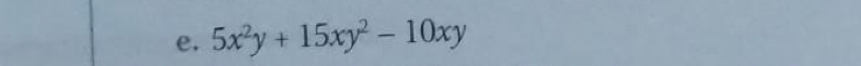 5x^2y+15xy^2-10xy