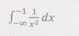 ∈t _(-∈fty)^(-1) 1/x^2 dx