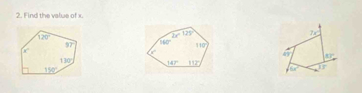 Find the value of x.
7x°
49° 83°
6x° 33°