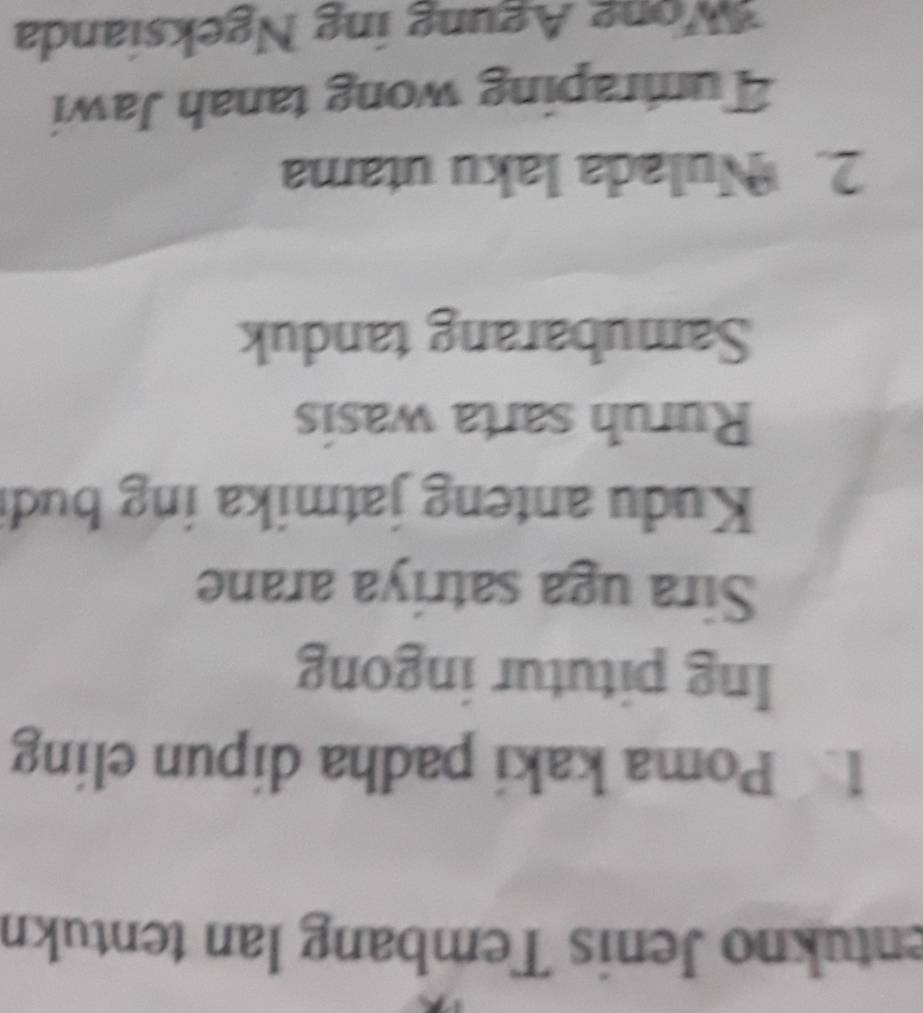 entukno Jenis Tembang lan tentukn 
1. Poma kaki padha dipun eling 
Ing pitutur ingong 
Sira uga satriya arane 
Kudu anteng jatmika ing budi 
Ruruh sarta wasis 
Samubarang tanduk 
2. Nulada laku utama 
Tumraping wong tanah Jawi 
Wong Águng ing Ngeksianda