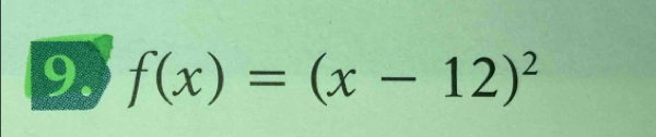 f(x)=(x-12)^2