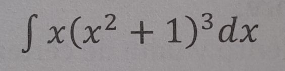 ∈t x(x^2+1)^3dx