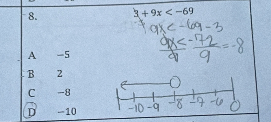 3+9x
A -5
B 2
C -8
D -10