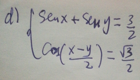 dì beginarrayl 5a+s_Ay= 3/4 y=frac (x-y2= sqrt(3)/2 endarray.