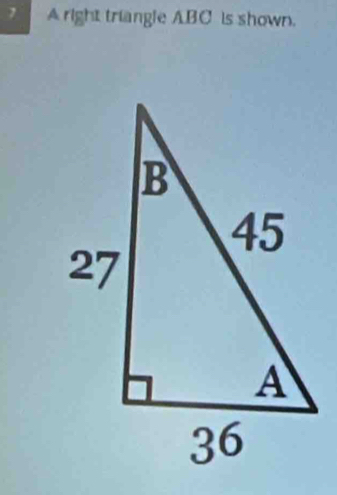 A right triangle ABC is shown.