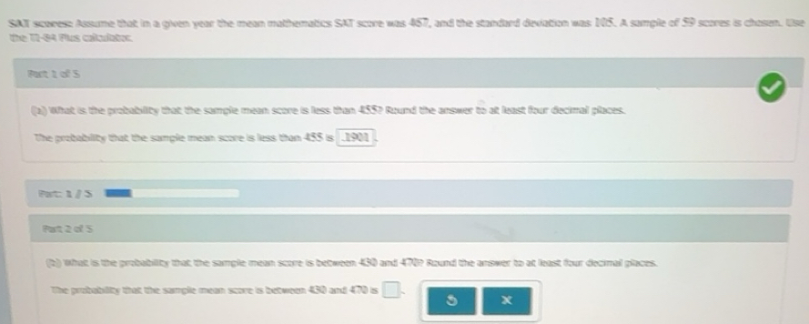 Solved: SAT scores: Assume that in a given year the mean mathematics ...