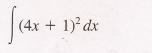 ∈t (4x+1)^2dx