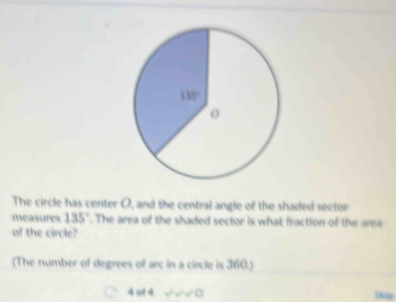 Solved: The circle has center O, and the central angle of the shaded ...