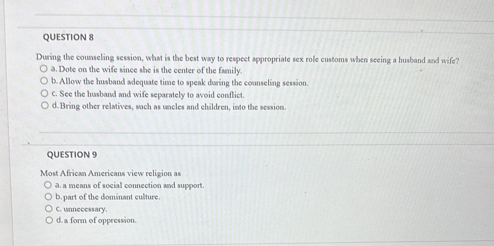 Solved: During the counseling session, what is the best way to respect ...