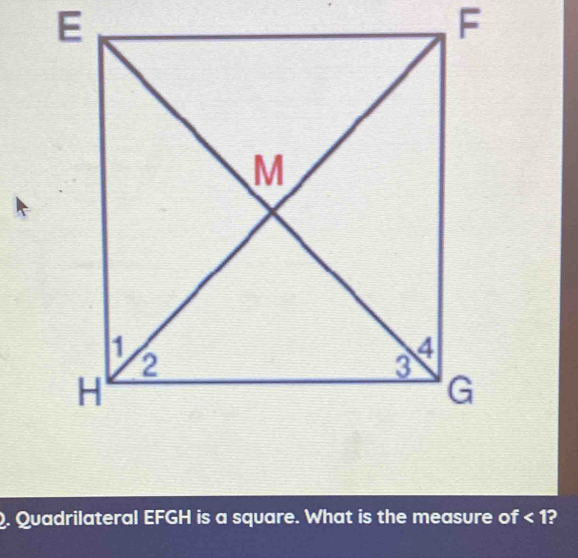 Quadrilateral EFGH is a square. What is the measure of <1</tex>