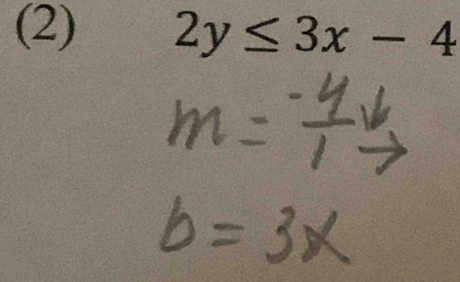 (2) 2y≤ 3x-4