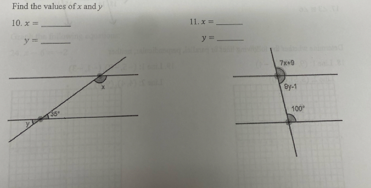 Find the values of x and y
10. x= _11. x= _
_ y=