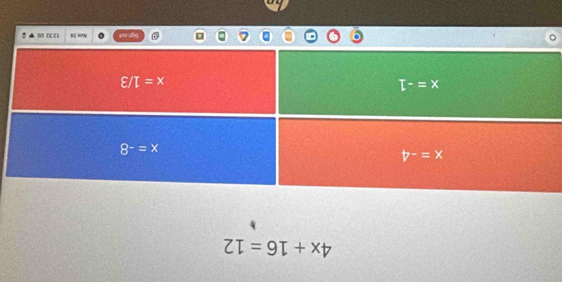 4x+16=12
ou Nov 26 12:32 US