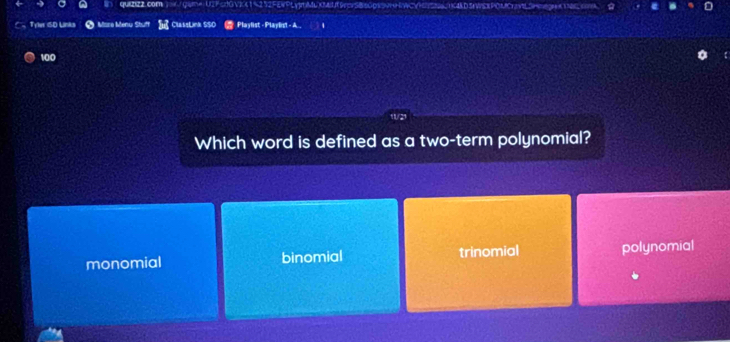 qucm < game UF
monomial binomial trinomial polynomial