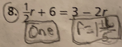  1/2 r+6=3-2r