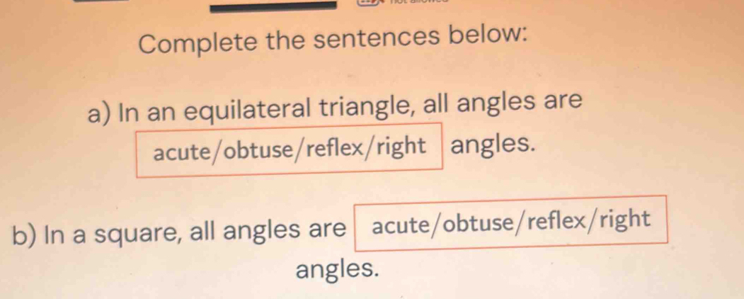 Solved: Complete the sentences below: a) In an equilateral triangle ...