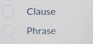 Clause 
Phrase