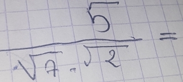  5/sqrt(7)-sqrt(2) =