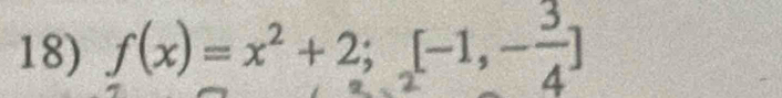 f(x)=x²+2; [-1,--]