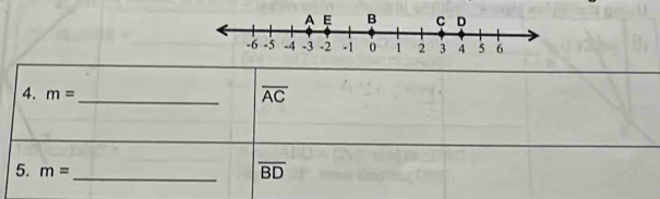 m= _
overline AC
5. m= _
overline BD