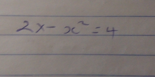 2x-x^2=4