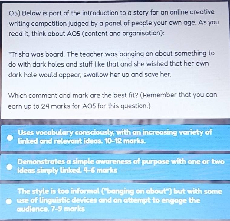 Solved: Q5) Below is part of the introduction to a story for an online ...
