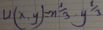 u(x,y)=n^(frac 1)3· y^(frac 2)3