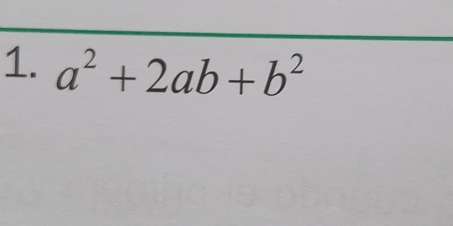 a^2+2ab+b^2