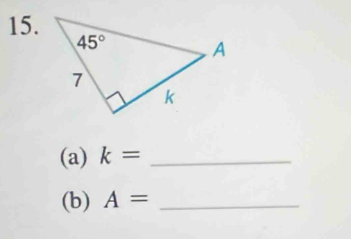 k= _
(b) A= _