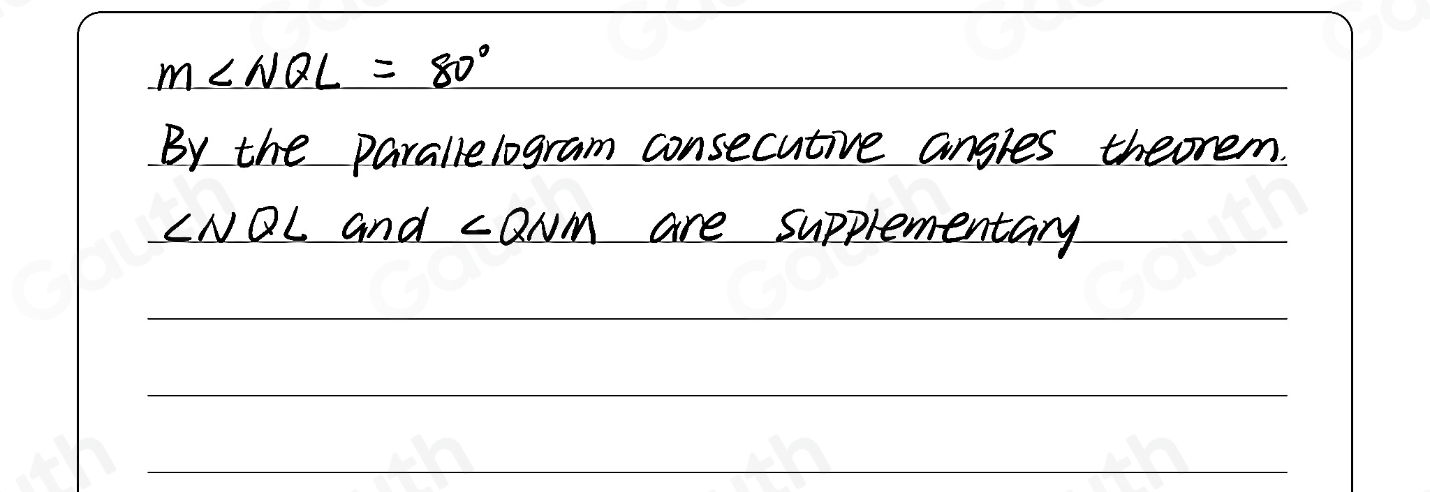 Solved: Find m∠ NQL in parallelogram LMNQ . m∠ NQL=80° Explain your ...