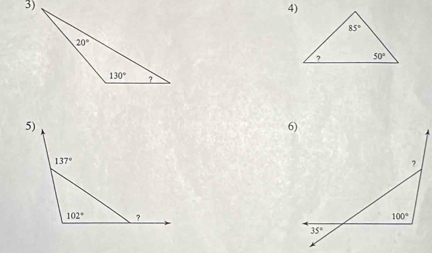 137°
?
102° ?
100°
35°