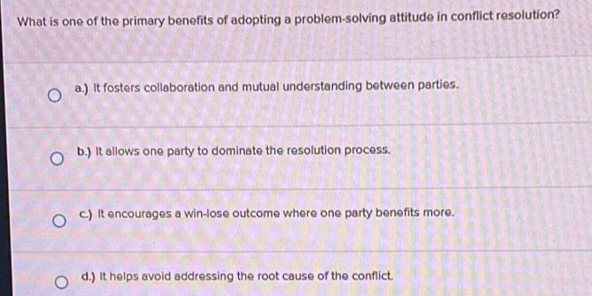 Solved: What is one of the primary benefits of adopting a problem ...