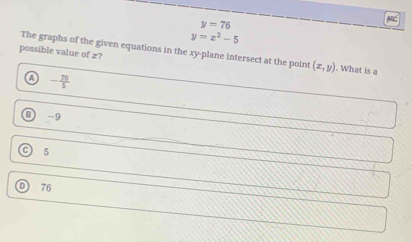 Solved: y=76 y=x^2-5 possible value of x? The graphs of the given ...
