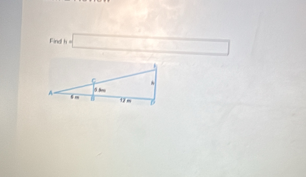 Find h=□