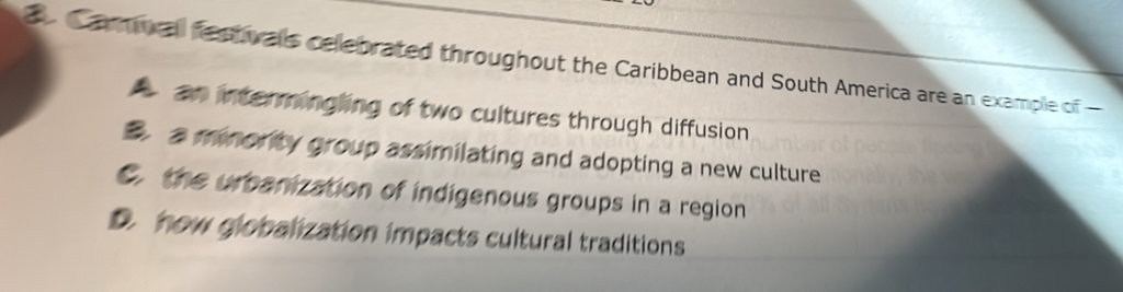 Solved: Camcal festivals celebrated throughout the Caribbean and South ...