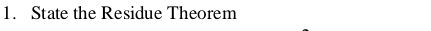 State the Residue Theorem